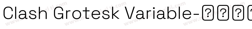 Clash Grotesk Variable字体转换